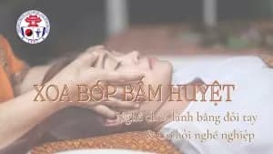 Xoa bóp bấm huyệt